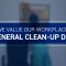 We value our workplace: General Clean-Up Day