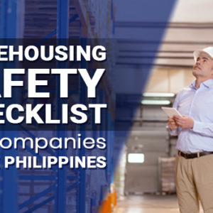 Warehousing Safety Checklist for Companies in the Philippines