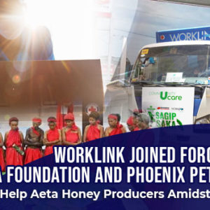 Worklink Joined Forces with Udenna Foundation and Phoenix Petroleum to Help Aeta Honey Producers Amidst COVID-19